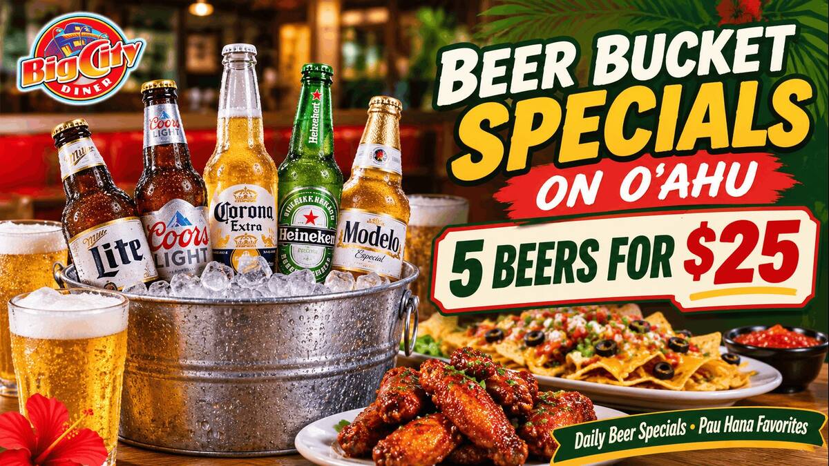 Big City Diner beer bucket specials on Oʻahu featuring five beers for $25